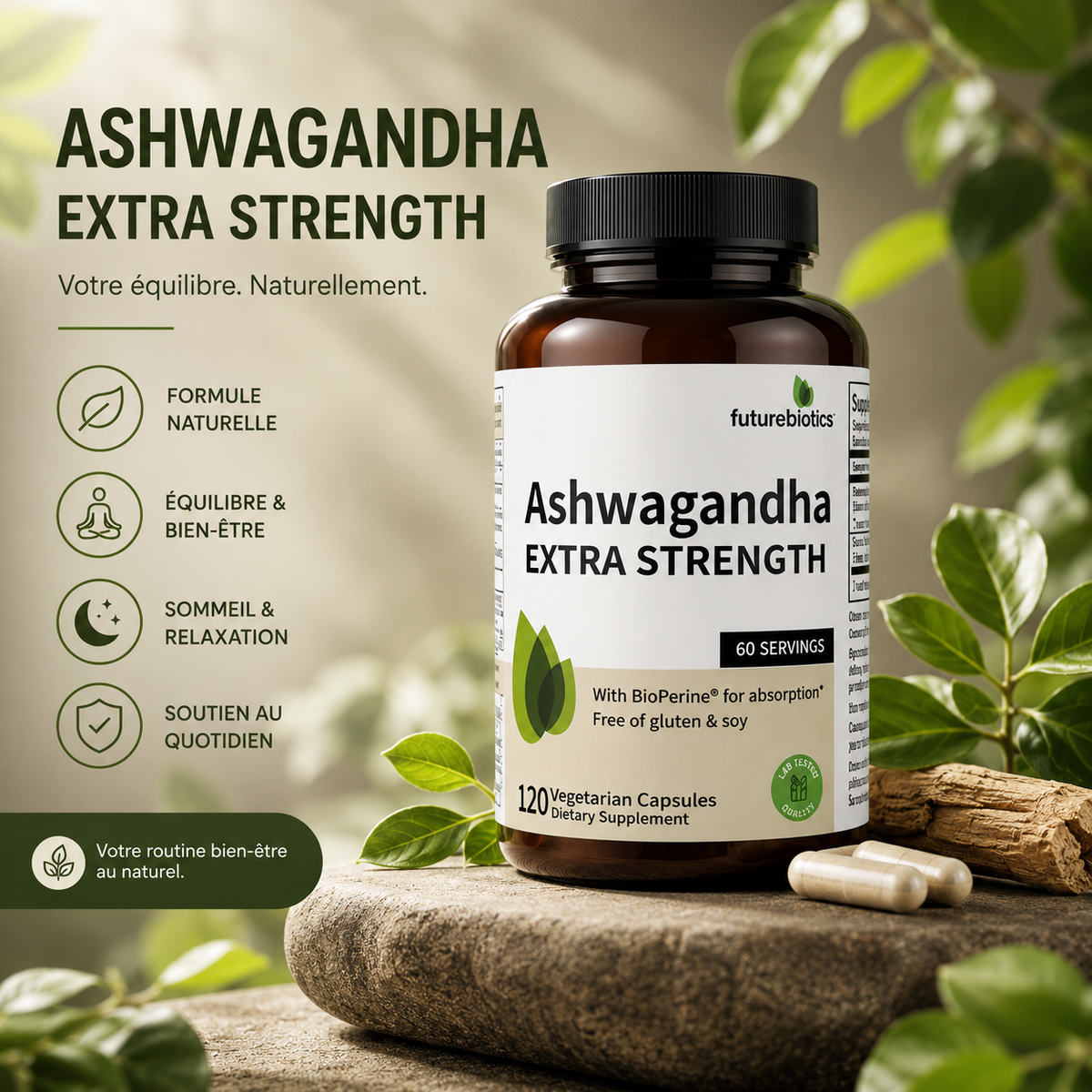 ASHWAGANDHA™, Quand vous avez besoin de retrouver votre équilibre intérieur.